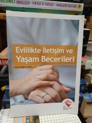 Evlilikte İletişim ve Yaşam Becerileri