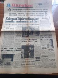 Hareket Gazetesi - Turkish Newspaper - 2 Mayıs 1963 - Kıbrıs'ta Türk ve Rumlar henüz anlaşamadılar - Kıbrıs Türkleri anayasa hükümlerinin tam tatbiki ve aile belediye kararından vazgeçilmemesini istiyor - 1 Mayıs bayramında uçurtma uçuranlar Fotoğrafı - öğrenciler kooperatif kuruyor - emlak vergisi İhdas ediliyor - sinema yıldızı Jayne Mansfield boşandı - Kruşçef ile Fidel Castro 1 Mayıs törenini yan yana izledi Fotoğrafı - Churchill politikayı bırakıyor - İstanbul Ankara Radyosu Programı - suç ortada suçlu yok yazan Adnan Veli - İstanbul sinema programı - İngiliz polisi casuslara karşı - boydan boya kırık ayna Yazan Agatha Christie Yazı Dizisi - Tekbir'in dünyası yazan Reşat Ekrem Koçu Yazı Dizisi - Dalan tırmanan hem de karada giden denizaltı - Galatasaray Demirspor'u 4 0 yendi Fotoğraf - Fenerbahçe Beşiktaş büyük maça hazırlanıyor - genç milli takım İsrail maçı için yeniden seçildi - Beşiktaş Şenol'un attığı üç gol ile Kasımpaşa engelini de rahat aştı Fotoğrafı