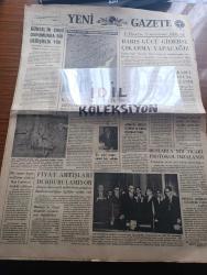 Yeni Gazete - Turkish Newspaper - 19 Şubat 1966 - Cemal Gürsel'in sıhhi durumunda bir değişiklik yok - Kars'ta 30 bin yıllık resimler bulundu fotoğraf - dil ve tarih fakültesi prehistoria kürsüsü profesörü Kılıç Kökten Fotoğrafı - U Thant'ın temsilcisine bildirildi barış gücü giderse çıkarma yapacağız - adalet bakanı Hasan Dinçer Allah adını ağzımıza almayalım mı dedi - Amerika 138 milyon dolarlık yardım yapıyor - Sovyet Rusya heyeti ile protokolü imzalandı Fotoğrafı - Atina'da Enosis isterisi ve Kıbrıs Federasyonu - Feriköy karşılaşması Beşiktaş'ı korkutuyor - Beşiktaşlı futbolcular Beyoğlu'nda yeni açılan televizyon salonuna gittiler fotoğraf - Fenerbahçe Beykozla oynuyor - Samsunspor'un ikinci Türkiye liginden çıkarılması muhtemel - Barzani U Thant'dan Kürtlerin hakkını korumasını istedi - Muhammed Ali Clay askere gitmek istemiyor - uzayda yürüyüş ve randevu denemesi 15 Mart'ta yapılıyor - Gulart rejiminin yıkılmasında ABD büyük rol oynamış -İngiliz Kral ailesi kadınlarının etekleri