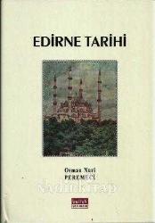 EDİRNE TARİHİ 2. bs. (ciltli+şömizli)