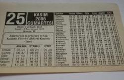 25 Kasım 2006-Orijinal Takvim Yaprağı-Doğum Günü-Söz,Nişan,Nikâh,Düğün ve Önemli Günler Hediyesi-ERAŞ Hizmet Takvimi-Ayet-Hadis(Edirne'nin Kurtuluşu)-Sigaranın Zararları-Çocuğunuza İsim:Harun,Harika