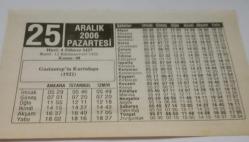 25 Aralık 2006-Orijinal Takvim Yaprağı-Doğum Günü-Söz,Nişan,Nikâh,Düğün ve Önemli Günler Hediyesi-ERAŞ Hizmet Takvimi-Ayet-Hadis(Gaziantep'in Kurtuluşu)-Kanserle Savaşan Yiyecekler-Çocuğunuza İsim:Fevzi,Feray