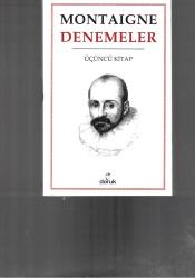 MONTAIGNE DENEMELER - ÜÇ CİLT TAKIM