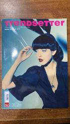 TREND SETTER DERGİSİ - KASIM 2008 – SAYI:79  -MELİS ALPHAN - JAMIE HAYON - KAY SEGLER - BURAK GÖZALAN - EMRAH SERBES - SAİT MİNGO - ÖZGE TAN - CEM İNCİ - YESİM ÖZÜGELDİ - SELAY GÜLEC - KRISTIINA WILSON - ANGELLA N. - ASLI GİRGİN - CİĞDEM KOYDEMİR - ÖYKÜ AKGÜRGEN - SELEN AKINAL - VOLKAN AKSOY - TUBA AKYOL - MELİS ALEMDAR - OKAN AYDIN - İLKE BABAYİĞİT - ERBİL BALTA - YASEMİN BAYDAR - MURAT BEŞER - İZZEDDİN ÇALIŞLAR - ALPARSLAN ÇARKÇI - BİROL DEMİR - EMRE DOĞRU - SERKAN ELDELEKİOĞLU - ÖMER OZAN ERDOĞAN - SERKAN EMİROĞLU - FIRAT EREZ - AHMET ERZİNCANLI - BERNA GENÇALP - AKIN GIRAV - MARCUS GRAF - ALİ GÜLEÇ - ALİ CAN İÇÖZ - ÇİLER İLHAN - METİN KARAŞAHİN - CANSIN KIRANER -  NE VAR NE YOK - PEOPLE - WGSN TREND - MASAÜSTÜ - KİTAPKURDU - DEFTER - ZEITGEIST - YEŞİL DİSTOPYAN - TRAFALGAR - BARSELONA - MODA VS SPOR - HOLLANDA’DAN TÜRKİYE’YE MODA KÖPRÜSÜ - ÜÇ GENÇ MODA TASARIMCISI - JAMES JEAN’DEN MASALLAR - EN ÜCRA MODA HAFTALARI - GERRIT RIETVELD ACADEMY - HIRVATİSTAN BULUŞMASI - MO  -  154 SAYFA