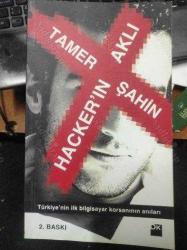 HACKER'IN AKLI - TÜRKİYE'NİN İLK BİLGİSAYAR KORSANININ ANILARI