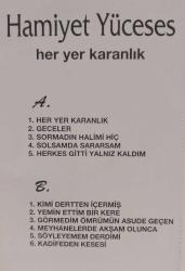 Hamiyet Yüceses - Her Yer Karanlık