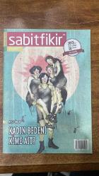SABİTFİKİR DERGİSİ -ARALIK 2013 - SAYI:34  AYSU ÖNEN - AHMET GÜRSU BAKANOĞULLARI - BORA EKMEKÇİ - ELİF BEREKETLİ - CEYHAN USANMAZ - EMRE BAYIN - AYKUT ERTUĞRUL - İREM ERTUĞRUL - EREN ERKALKAN - ŞERİF ALİ ÜNAL - DENİZ KURŞUNLU - MELİS KALPAKÇIOĞLU - DİLEM SERBEST - NALAN DEMİRCİOĞLU YAVUZ - ELİF BEREKETLİ - ALİ JANNATI - DAN BROWN - WILLIAM FAULKNER - F. SCOTT FITZGERALD - D.H. LAWRENCE - ALDOUS HUXLEY - MALALA YOUSAFZAI - MERT TUGEN - EMRAH SERBES - RECEP TAYYİP ERDOĞAN - MUAMMER GÜLER - HÜSEYİN AVNİ MUTLU - GUILLAUME APOLLINAIRE - FAZIL SAY - DINA MEZA - KUNCHOK TSEPHEL GOPEY TSANG - ZAHRA RAHNAVARD - RODNEY SIEH - TARIK GÜNERSEL - AYŞE BERKTAY - CİHAN DENİZ ZARAKOLU - FÜSUN ERDOĞAN - MERDAN YANARDAĞ - TUNCAY ÖZKAN - MUSTAFA BALBAY - PINAR SELEK - LEYLA ZANA - NAZAN BEKİROĞLU  KADIN BEDENİ KİME AİT? - KADINLIK HASTALIĞI - DÜŞÜNCE ÖZGÜRLÜĞÜ BÜLTENİ - MİMOZA SÜRGÜNÜ - 2013’ÜN ÖNE ÇIKAN 50 ROMANI - AKORDEONCUNUN OĞLU - MİHR - AUTOBIOGRAPHY - THE SMITHS YILLARI - ÇUBUKLARIN MU  - 60 SAYFA