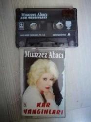 MUAZZEZ ABACI  / KAR YANGINLARI / KASET - TÜRKİYE 1994  BASIM -2.EL
