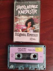 BİLGESU ERENUS - Şarkılarımız Kardeştir-  1988 Türkiye Basım KASET ALBÜM-2.EL