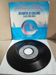 MODERN TALKING – Atlantis Is Calling (S.O.S. For Love)  - 1986 Almanya Basım 45 LİK PLAK-2.EL