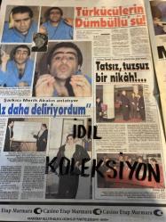 HAFTA SONU DERGİ - GAZETESİ DOĞUM GÜNÜ HEDİYESİ (TURKİSH MAGAZINE - NEWSPAPER) - TAM TAKIM 8 SAYFADIR - 16 OCAK 1987 - Sayı:3 -Küçük Emrah-Efe Özal-Turgut Özal-Sami Başaran-Yılmaz Güney-Işın Atasoy-Veysel Atasoy-Ahmet Bingüller-Çağrı Bingüller-Füsun Bingüller-Osman Yağmurdereli-Veysel Atasoy-Işın Atasoy-Burçak Atasoy-Esin Yağmurdereli-Gülşah-Gülşah Soydan-Ender alkoçlar-Hülya Koçyiğit-Selim Soydan-Aynur Enver alkoçlar-sinemanın son umudu Babıâli’de fıstık gazeteciler-Selma güneri-Sevtap Parman-Tarık akkan-Kadir İnanır-Yaprak Özdemiroğlu-Sevda Karaca-Niyazi daymaz-Semra Berktaş-İbrahim Tatlıses-perihan Savaş-Cüneyt Arkın-Kartal Tibet-Zeki Alasya-Metin Akpınar-Merih Fırat-savaş kaybettiren hastalık-zehirlenme şeklinizden karakterinizi okuyorlar-Çeçilya’nın cici annesi bakire-Bedia akartürk-Atilla Seller-hulki Erdem-nazif Bilaloğlu-rahmi harunoğlu-Selami Şahin-Ajda Pekkan-Mesut Yılmaz-güzide kasacı-Semiha ertunç-Süleyman baycan-Nathalie Wood-fatoş Güney-Yılmaz Güney-abdülgani Süleymangil-