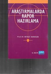 ARAŞTIRMALARDA RAPOR HAZIRLAMA