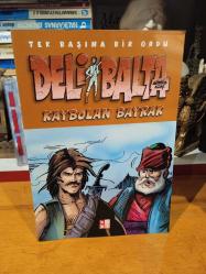 Deli Balta - Kaybolan Bayrak