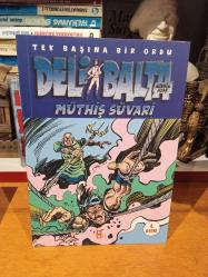 Deli Balta - Müthiş Süvari