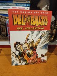 Deli Balta - Açe Yollarında