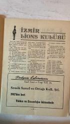 EGE BÖLGESİ LİON DERGİSİ - NİSAN 1957 YIL: 1 SAYI: 3 ENVER ŞENERDEM - TURAN TAMAR - SAKIP SÜMER - ÖNAL BAŞAK - TAMER KEMAHLIOĞLU - SELAMİ AKKUM - EMİN KUNGUR - BİHTER PEKİN - FAİKA KESTELLİ - RENE MARGONATO - MÜNİP TARHAN  İNSANLARIN BİRBİRİNE İHTİYACI VAR - KARDEŞÇE LİONİZMİN DIŞA DÖNÜKLÜĞÜ - LİONİZM ÜZERİNE -  TAM TAKIM EKSİKSİZ 34 SAYFA