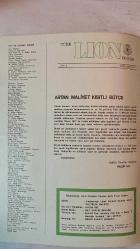 TÜRK LİON DERGİSİ -  EKİM KASIM 1977 SAYI: 4 FAHRETTİN KERİM GÖKAY - GÜLTEKİN MALKOÇ - MÜNİP TARHAN - KEMAL KÖKSALAN - TURAN TAMAR - RİFAT İNSEL - MARAL ÖZTEKİN - KEMAL GÜÇKAN - TAYLAN KARATUNA - NECDET KİNAY - YILDIZ TUNÇAY - SAMİM AS - KEMAL KURDOĞLU - ORHAN ELEMOĞLU - REFET ERÇİL - ORHAN DURAN - HALÜK KÖMÜRCÜOĞLU - TUĞRUL KOLANKAYA - HALUK SEL - YILMAZ GÜMÜŞLÜGİL - ERKAN KESİM - HAYİM E. KOHEN - FAHRETTİN BELGİN - MELİH ABİDİNOĞLU - NİMETULLAH ESMER - TAMER KEMAHLIOĞLU - YILMAZ AYKAÇ - İBRAHİM SITKI HATİPOĞLU - MEHMET TURAÇ - ŞAKİR ALAV - NECAT ACAR  HER TERAKKİNİN VE KURTULUŞUN ANASI HÜRRİYETTİR (ATATÜRK) - ARTAN MALİYET, KISITLI BÜTÇE - TÜRK LION DERGİSİNİN YAYIN HAYATINI SÜRDÜRME ÇABASI - HALUK SEL’İN ÇAĞRISI: DERGİYİ YAŞATMAK İÇİN KULÜPLERİN KATKISI - BAŞKALARI İÇİN YAŞAMAK (AUGUSTE COMTE FELSEFESİ) - LIONİZMDE FEDAKÂRLIK VE DİGERGAMLIK - KULÜPLERİN BENCİLLİKTEN ARINMASI VE BİRLİĞE ULAŞMAK - GÜLTEKİN MALKOÇ’UN MESAJI: YARININ LIONİZMİ İÇİN ÇALIŞMAK -  TAM TAKIM EKSİKSİZ 32 SAYFA