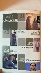 ALTYAZI AYLIK SİNEMA DERGİSİ - KASIM 2012 SAYI: 122  MİTHAT ALAM - YAMAÇ OKUR - FIRAT YÜCEL - NADİR ÖPERLİ - SENEM AYTAÇ - BERKE GÖL - ABBAS BOZKURT - AYÇA ÇİFTÇİ - ZEYNEP DADAK - ÖVGÜ GÖKÇE - ENİS KÖSTEPEN - GÖZDE ONARAN - ALİ DENİZ ŞENSÖZ - MEHMET ULUŞAHİN - ESER YAZICI - ŞÜKRAN YÜCEL - MÜGE TURAN - BERKE BAŞ - CAN CANDAN - PERİ JOHNSON - ALISA LEBOW - DİLEK AYDIN - BARIŞ SAYDAM - KAYA ÖZKARACALAR - ZEYNEL DOĞAN - ORHAN ESKİKÖY - PELİN ESMER - PAUL THOMAS ANDERSON - PATRICIA PISTERS - KOJI WAKAMATSU - HIAM ABBASS - KAYA ÖZKARACALAR - KEMAL D. YILMAZ - ASLI ÖZGEN TUNCER - MURAT TIRPAN - EREN ODABAŞI  BABAMIN SESİ - GÖZETLEME KULESİ - KÜRT MESELESİNİ FİLMLERLE KONUŞMAK - KATİL JOE - HAYALİMDEKİ AŞK - HOMELAND - PAUL THOMAS ANDERSON - PELİN ESMER - ZEYNEL DOĞAN - ORHAN ESKİKÖY - HIAM ABBASS - KOJI WAKAMATSU - GERÇEK BAKIŞ - GÖLGEDE DANS - UZUN HİKÂYE - SKYFALL - TUTKU - SON DÖNEM TARİHÎ FİLMLER ÜZERİNE BİR NOT - FİLMEKİMİ - ALTIN PORTAKAL -  TAM TAKIM EKSİKSİZ 96 SAYFA