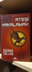 ATEŞİ YAKALAMAK - AÇLIK OYUNLARININ 2.KİTABI