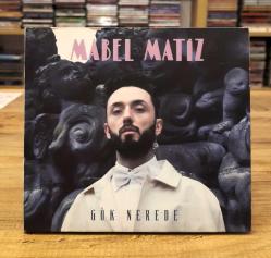 MABEL MATİZ GÖK NEREDE CD