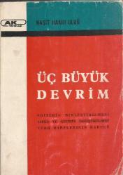 ÜÇ  BÜYÜK DEVRİM