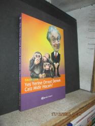 YES YERİNE ORRAYT DEMEK CAİZ MİDİR HOCAM / GÜZEL YURDUMUN BİR KAHKAHALIK TRAJİKOMİK HALLERİ II