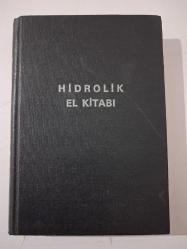 HİDROLİK EL KİTABI -  (ciltli ) 1959   '' Önsöz: DSİ UMUM MÜDÜRÜ Süleyman Demirel ''