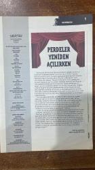 SABİTFİKİR DERGİSİ-EKİM 2016 - SAYI : 68 PERDELER YENİDEN AÇILIRKEN - EDEBİYATI OYUNUN ALANINA TAŞIMA - FİRUZE ENGİN - MERT TANAYDIN - LEVENT CANTEK - MERVE ÜNSAL - ABBAS BOZKURT - AYSU ÖNEN - HİLMİ TEZGÖR - FIRUZE ENGİN - ECE KARAAĞAÇ - MURAT CAN ASLAK - IRMAK ZİLELİ - TUĞÇE İSİYEL - NAZAN MAKSUDYAN - A. ÖMER TÜRKEŞ - SEVAL ŞAHİN - ŞİMA IMSİR PARKER - CEYHAN USANMAZ - MELİSA KESMEZ - ALİ BULUNMAZ - YANKI ENKİ - AYDIN BARAN GÜRPINAR - BURCU BAYER - SEDA ARES - TUNCER ERDEM  KÖSTEBEKLER DÖNEMİNDE BİR İSTİHBARATÇI-ROMANCI - PEMBE İYİMSER BİR RENKTİR - HAREKET HAREKETSİZLİK VE OKUMA EYLEMİ - KAÇAK KADINLAR - RIO’DAN CLARICE İSTANBUL’DAN SEVİM - AĞIR OKUMALAR DİLERİM - EDEBİYATI OYUNUN ALANINA TAŞIMAK - SAHNE METNİNİ SAHNEYE UYARLAMAK - EDEBİYAT-TİYATRO ARASINDAKİ BESLENME KANALLARI - MAVİSAKAL’I BİR BAKIŞTA TANIMAK - EDEBİYAT VE PSİKANALİZ İLİŞKİSİNE AYKIRI BİR BAKIŞ - TERSİNE AKAN BİR NEHİR - BETTO’NUN BREZİLYA’SI - MARJİNAL DEDEKTİFİMİZ METİN ÇAKIR KARAKOLDA -  60 SAYFA