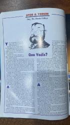 SPOR&SPOR DERGİSİ -OCAK 1994 - SAYI:22  FEYYAZ UÇAR - TURGAY DEMİREL - HALDUN DOMAÇ - TANER KUTLAY - AHMET KILIÇ - ENDER ERKEK - E. MURAT YIĞCI - EMRAH KAYALIOĞLU - DENİZ GÖKÇE - HINCAL ULUÇ - YAMAN AKDENİZ - BORA KÖKTENER - MERT AYDIN - CEM BALSUN - OKCAN BASAT - SOTİRİ KONOMİ - YAŞAR SELMAN - SERRA OKUMUŞ - YEŞİM HAKGÖREN - ALEV ANAKÖK - UĞUR ATAÇ - M. KEMAL ARTALAN - MURAT DALDIK - SABİHA DARICIK - SEÇKİN KIRAN - EMRE KÖKTENER - SEDAT MUTLUER - ŞAHİN ONUK - ALİ SAVAŞ - AHMET RAMAZANOĞULLANI - NUR KARANİS - PAOLO NEGRI - MEHMET UZUNHASAN - AFFAN KAYALIOĞLU - GÜVEN SAZAK - ALP YALMAN - ERGUN GÜRSOY - YURDAŞEN KARAHASAN - ADNAN POLAT - ÖMER BÜYÜKAYCAN - HAKAN YÖRÜKOĞLU - KOVAÇEVİÇ - DIDIER SIX - SÜLEYMAN SEBA - GORDON MILNE - YALÇIN GRANİT - DOĞAN HAKYEMEZ - EVANDER HOLYFIELD - MARCO VAN BASTEN - ROGER MILL - MICHEL PLATINI - STEFFI GRAF - PETE SAMPRAS - VLADIMIR ZIDNIK - PETR KORDA  FEYYAZ BEKARLIĞIM NOKTALI VİRGÜL - TURGAY DEMİREL GÜRÜLTÜYÜ KOPARAN ÇIKARCI 25-30 KİŞİ - SPO - 98 SAYFA