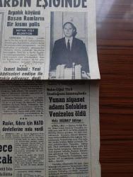 Hürriyet Gazetesi - Turkish Newspaper - 8 Şubat 1964 - Kıbrıs yine iç harbin eşiğinde - İngilizler de Kıbrıs'ta Taksim tezini benimsedi - Türk dostu Yunan siyaset adamı Sofokles Venizelos öldü Fotoğrafı - Hıfzıssıhha enstitüsü müdürü Mehmet Ali Kağıtçı kaynatmadan süt içmeyin dedi fotoğraf - Afrika'da cüceler devlerin kökünü kurutuyor - bekçilerin yerini gece polisi teşkilatı alacak - arpalık köyünü basan Rumların bir kısmı polis - İsmet İnönü yeni hadiseleri endişe ile takip ediyoruz dedi - Ruslar Kıbrıs için NATO devletlerine nota verdi - Amerikalılar İstanbul'a yeraltı geçitleri yapmak istiyor - Güneş bazen geç doğar çizen Faruk Geç - İstanbul'da bugün bu gece sinema tiyatro programı - burç falı - serbest kürsü herkese söz hakkı yöneten Tahsin Öztin - Türkan Şoray İle Rüçhan Adlı darılıp barışmayı huy edindi - Türkan Şoray ile Ekrem Boranın Kader kapıyı çaldı filminde Aşk sahnesi Fotoğrafı - Aliki Vuyuklaki ile Orhan Günşiray aynı filmde başrolde oynuyordu Fotoğrafı - müzik dünyamız