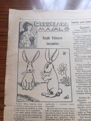 Ulus Çocukları Gazetesi - Turkish Newspaper - 8 Mayıs 1938 - sevgili çocuklara - büyük şefimiz Atatürk 19 Mayıs'ın 19. günü Samsun ayak basmıştı - 19 Mayıs Gençlik ve Spor bayramından fotoğraflar - 19 Mayıs şiiri - çocuklara masal küçük Yılmaz'ın tavşanları - bu oyunu biliyor muydunuz hayvan kuş balık - Tagordan çocuk şiirleri Gemici - rozet biriktiren küçük oyunculara - yeni bilmecemiz - bilmece ve boyamacalarımızdan hediye kazanan okuyucularımızdan soldan sağa sıra ile Ankara birinci ortaokulundan 81 Rıfkı Özbay Ankara Necati okulundan 127 Özer Özkök Antalya kale kapısından Harputlu yanında Mehmet Yalçın Elazığ ortaokulundan 514 Hamit Tezcan Diyarbakır Süleyman Nazif okulundan 61 Tevfik inan Zonguldak Yeniyol okulundan 166 Şensoy Ankara okuyucularımızdan P.Tamyecel İstanbul Üsküdar birinci ortaokulundan 64 Erdoğan Mengü Fotoğrafı - Miki Mouse korsanlar arasında karikatür - matbaa takımı kazananlar Ankara Atatürk okulu'ndan Sevim Timagur - büyük cep defteri kazanan İhsan Ünal