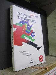 EVRENDEN TORPİLİM VAR
