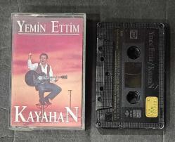 KAYAHAN * YEMİN ETTİM * KASET