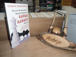 NICCOLO MACHIAVELLI VE BÜYÜK FRIEDRICH'IN SAVAŞ SANATI ÜZERİNE