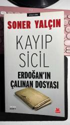 KAYIP SİCİL - ERDOĞAN'IN ÇALINAN DOSYASI - SONER YALÇIN - KIRMIZIKEDİ YAYINEVİ ON BİRİNCİ BASKI 2020