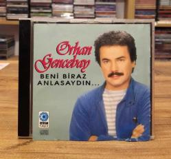 ORHAN GENCEBAY BENİ BİRAZ ANLASAYDIN CD DÖNEM BASKI