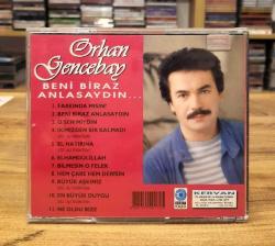 ORHAN GENCEBAY BENİ BİRAZ ANLASAYDIN CD DÖNEM BASKI