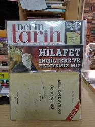Derin Tarih  Sayı: 13 Hilafet İngiltere'ye Hediye mi?  Milli Din Duygusu Öz Türk Dini Kitabı İle Jelatinde