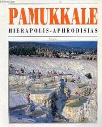 Pamukkale Hierapolis-Aphrodisias Deutsch