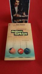 Değişen Türkiye - Avrupa ve Amerika Karşısında