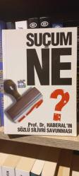 Suçum Ne ? Prof.Dr. Haberalın Sözlü Silivri Savunması