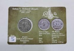 OSMANLI İMPARATORLUĞU PADİŞAH SULTAN MEHMET REŞAT HİCRİ 1327/5. SENE NİKEL 10 PARA ÇİL KONDİSYONDA