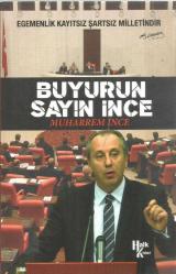 BUYURUN SAYIN İNCE