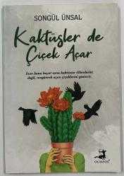 KAKTÜSLER DE ÇİÇEK AÇAR