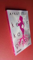 KEŞKE KADIN OLSAM ** BİRİNCİ BASIM**