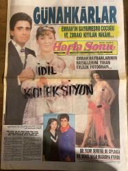 HAFTA SONU DERGİ - GAZETESİ DOĞUM GÜNÜ HEDİYESİ (TURKİSH -MAGAZINE - NEWSPAPER) - TAM TAKIM 8 SAYFADIR - 6 KASIM 1987 - Sayı:45 - Nazlı Birand-Emrah-Lady Güngör-Güngör Bayrak-Lady Berichi-Harnile Lady-Yves Saint Laurent-Mireille Mathieu-Louise Salomon-Neslihan Yargıcı-Serhat Kayacı-Neslihan Yargıcı-Harun Kolçak-Sezen Aksu-Mehmet Abut-Ercüment Hayalioğlu-Güneş Olcay-Ayhan Özgün-Özlem Onursal-Yalçın Gülhan-Aydemir Akbaş-Yaşar Canikoğlu-Levent Heybetli-Orhan Boran-Mehmet Ali Erbil-Bülent Kayabaş-Bülent Bilgiç-Elele Dergisi-Küçük Emrah-Müslüm Gürses-Ferdi Tayfur-Orhan Gencebay-Ceylan-Belkıs Akkale-Hülya Sözer-Fahrettin Aslan-Nil Burak-Cemre Yaz-Ayhan Avşar-Emel Sayın-Gülsen Aksel-Suna Yıldızoğlu-Çetin Alp-Hülya Süer-Cavidan Akyol-Yıldız Arhan
