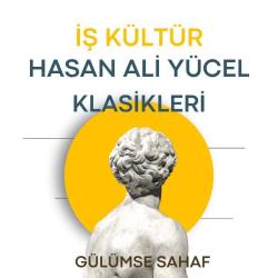 İş Kültür Hasan Ali Yücel Klasikleri