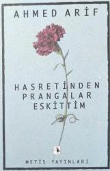 Hasretinden Prangalar Eskittim 1968 - 2008 40. Yıl Özel Basımı
