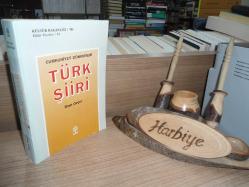 CUMHURİYET DÖNEMİNDE TÜRK ŞİİRİ