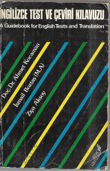 İngilizce Test ve Çeviri Kılavuzu - A Guidebook for English Tests and Translation
